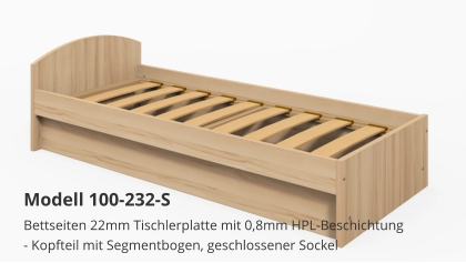 Bettseiten 22mm Tischlerplatte mit 0,8mm HPL-Beschichtung- Kopfteil mit Segmentbogen, geschlossener Sockel Modell 100-232-S