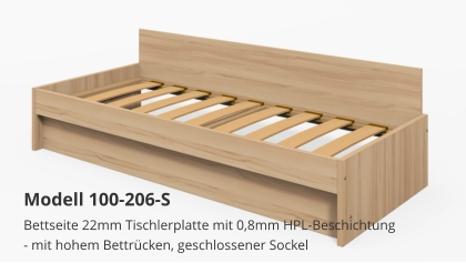 Bettseite 22mm Tischlerplatte mit 0,8mm HPL-Beschichtung- mit hohem Bettrücken, geschlossener Sockel Modell 100-206-S