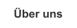 Über uns