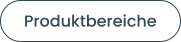 Produktbereiche