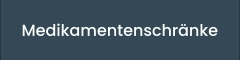 Medikamentenschränke